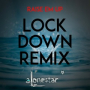 Raise em up (feat. Jethro Sheeran) (Lockdown remix)