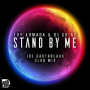 Stand by Me (Joe Gauthreaux Club Mix)