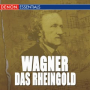 Das Rheingold: Vorspiel / Prelude