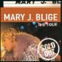 Intro / Mary J. Blige / The Tour (Live)