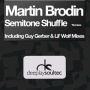 Semitone Shuffle (Guy Gerber Train Of Thoughts Remix)