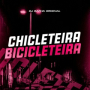 Chicleteira Bicicleteira