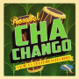 Chachango (Drum Ritual Mix)
