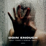 Doin' Enough (The Young Collective Radio Remix)