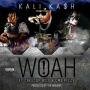 WOAH! (feat. OMB Peezy & CakedUp Will)