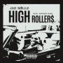 High Rollers (feat. Anthiny King)