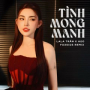 Tình Mong Manh (Remix)
