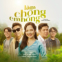 Làm Chồng Em Hông