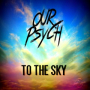To The Sky ((Vocal Mix))