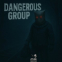 Dangerous Group