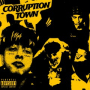 CORRUPTION TOWN