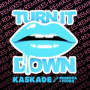 Turn It Down (Mind Electric Alternate Remix)