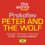 Prokofiev: Peter and the Wolf, Op. 67 (Narration Rev. Sting): Let Me Tell You a Story (English Version)