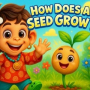 How Does a Seed Grow