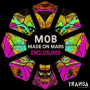 Enclosured (Made On Mars Remix)