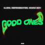 Good Ones (Techno Mix)