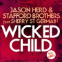 Wicked Child (Stevie Mink Remix)
