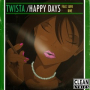 Happy Days (feat. Supa Bwe)
