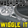 Wiggle It (Original Radio Mix) [Re-Mix Tool]