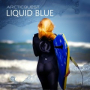 Liquid Blue (Radio Edit)