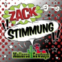 Zack!! Stimmung!!