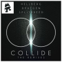 Collide (Revolvr Remix)