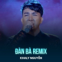 Đàn Bà (Remix)