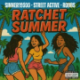 Ratchet Summer