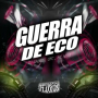 Guerra de eco
