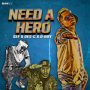 Need a Hero (Main Mix)