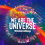 We Are the Universe (Peak-Hour Club Mix)