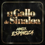 EL GALLO DE SINALOA
