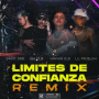 Limites de Confianza (Remix)