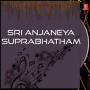 Sri Anjaneya Suprabhatam (From 