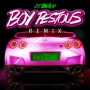 Boy Pes Tous (Official Trap Remix)