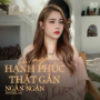 Cứ Ngỡ Hạnh Phúc Thật Gần (HouseLak)