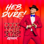 Heb dure! (Dodonnerstag Remix)