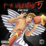 F**K Valentine 5