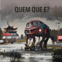 QUEM QUE É?