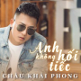 Anh Không Hối Tiếc (Beat)