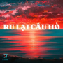 Ru Lại Câu Hò 1