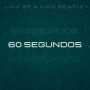 60 Segundos (feat. King Bentley)