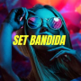 Set Bandida
