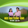 Múc Ánh Trăng Vàng