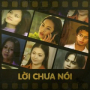 Lời Chưa Nói