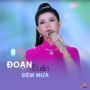 Đoạn Buồn Đêm Mưa