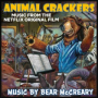 Animal Crackers Overture (Extended Version)