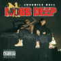 Intro (Mobb Deep/Juvenile Hell)