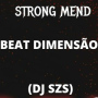BEAT DIMENSÃO X