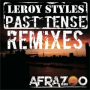 Past Tense (Jason Cheiron Afrosoul Treatment)